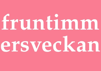 Synonym fruntimmersveckan