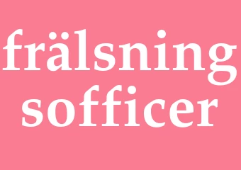 Synonym frälsningsofficer