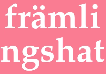 Synonym främlingshat