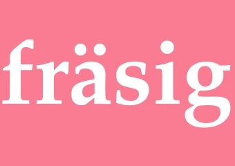 Synonym fräsig