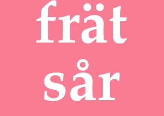 Synonym frätsår