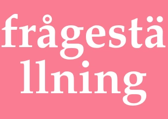 Synonym frågeställning