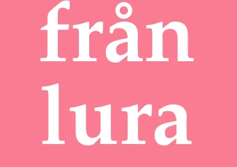 Synonym frånlura