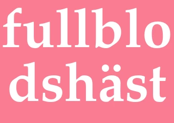 Synonym fullblodshäst