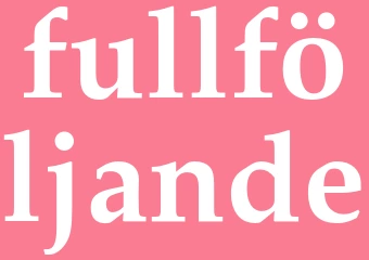 Synonym fullföljande