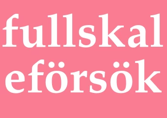 Synonym fullskaleförsök