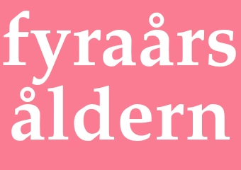 Synonym fyraårsåldern