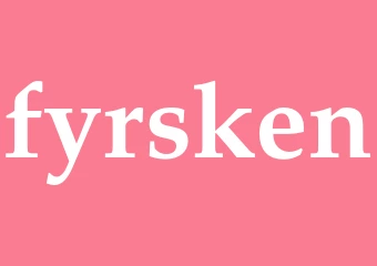 Synonym fyrsken