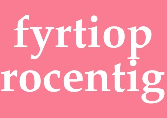 Synonym fyrtioprocentig