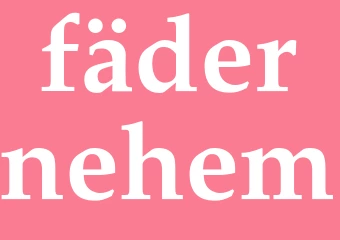 Synonym fädernehem