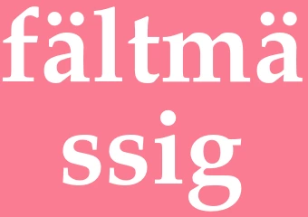 Synonym fältmässig