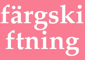 Synonym färgskiftning