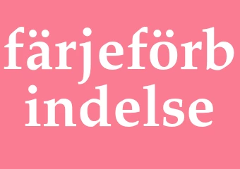 Synonym färjeförbindelse