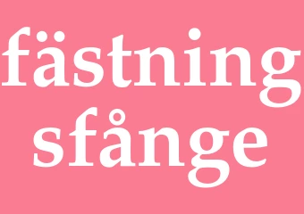 Synonym fästningsfånge