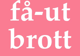 Synonym få utbrott