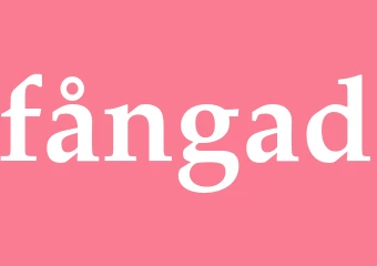 Synonym fångad