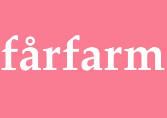 Synonym fårfarm