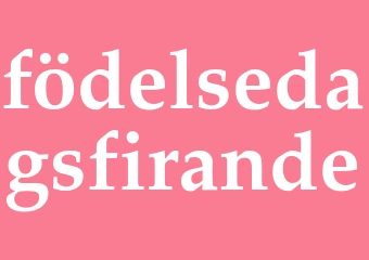 Synonym födelsedagsfirande