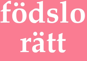 Synonym födslorätt