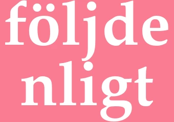 Synonym följdenligt