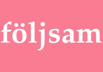 Synonym följsam
