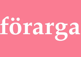 Synonym förarga