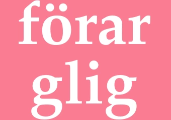 Synonym förarglig