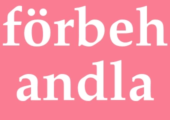 Synonym förbehandla