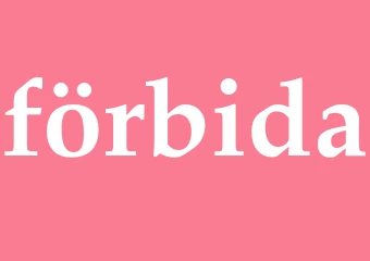 Synonym förbida