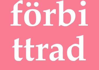 Synonym förbittrad