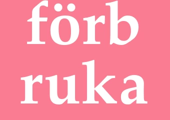 Synonym förbruka