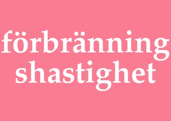 Synonym förbränningshastighet
