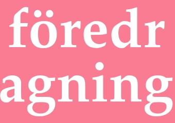 Synonym föredragning