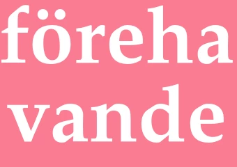 Synonym förehavande
