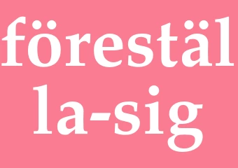 Synonym föreställa sig