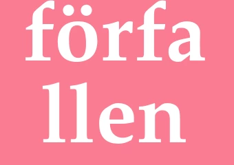 Synonym förfallen