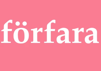 Synonym förfara