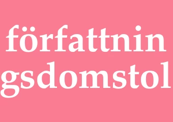 Synonym författningsdomstol