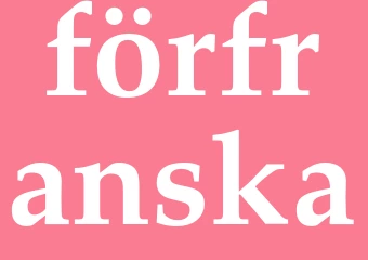 Synonym förfranska