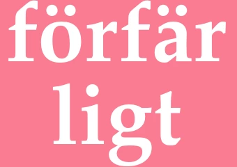 Synonym förfärligt