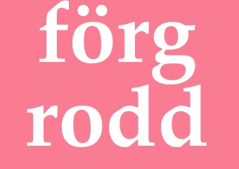 Synonym förgrodd