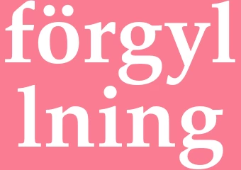 Synonym förgyllning