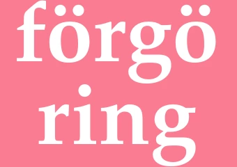Synonym förgöring