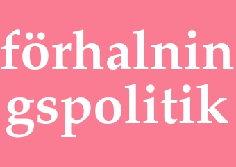 Synonym förhalningspolitik