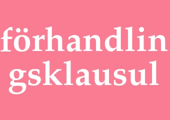 Synonym förhandlingsklausul