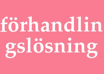 Synonym förhandlingslösning