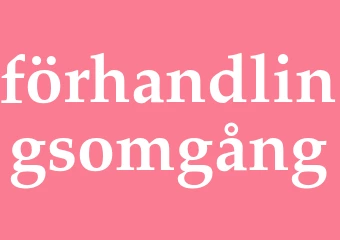 Synonym förhandlingsomgång
