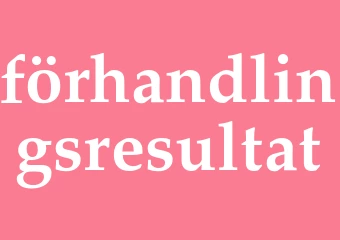 Synonym förhandlingsresultat