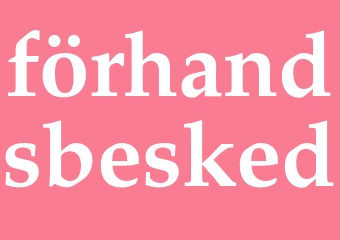 Synonym förhandsbesked