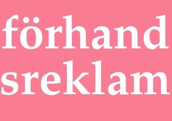 Synonym förhandsreklam